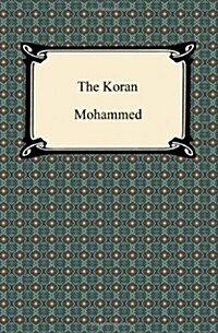 The Koran (Quran) (Paperback)