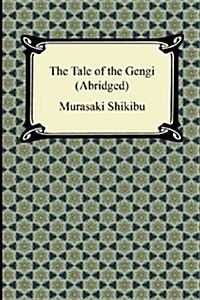 The Tale of Genji (Abridged) (Paperback)