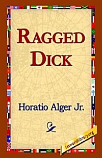 Ragged Dick (Paperback)