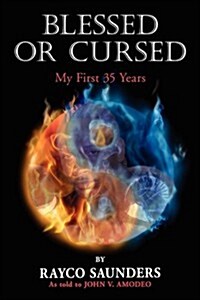 Blessed or Cursed (Paperback)