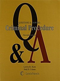 Questions and Answers: Criminal Procedure (Paperback, Second Edition)