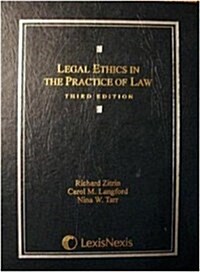 Legal Ethics in the Practice of Law (Loose-leaf version) (Ring-bound, Third Edition)