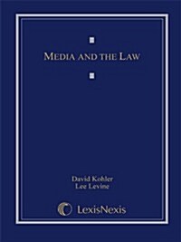 Media and the Law (Loose-leaf version) (Ring-bound, 2009)