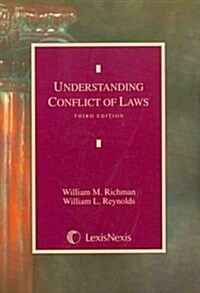 Understanding Conflict of Laws (Paperback, 3rd)
