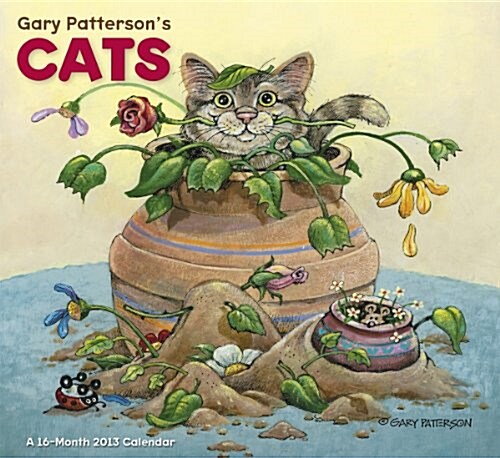 2013 Gary Pattersons Cats Wall Calendar (Calendar, 16m Wal)