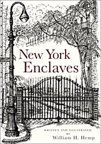 New York Enclaves (Hardcover, Revised)