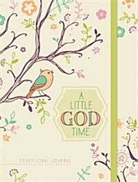A Little God Time Devotional Journal (Hardcover)