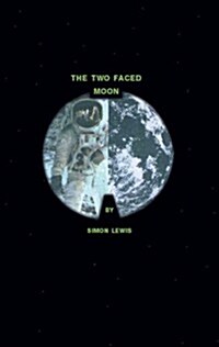 The Two Faced Moon (Paperback)