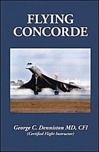 Flying Concorde (Paperback)
