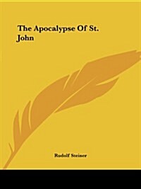 The Apocalypse of St. John (Paperback)