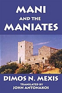 Mani and the Maniates (Paperback)