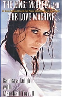 The King, McQueen and the Love Machine (Hardcover)