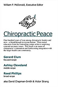 Chiropractic Peace (Paperback)