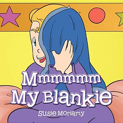 MMMMMM My Blankie (Paperback)