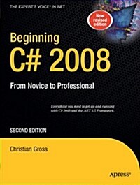 Beginning C# 2008: From Novice to Professional (Paperback, 2)