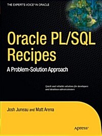 Oracle and PL/SQL Recipes: A Problem-Solution Approach (Paperback)