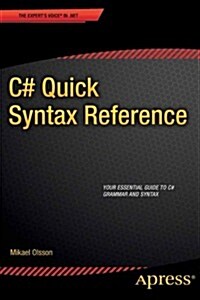 C# Quick Syntax Reference (Paperback)