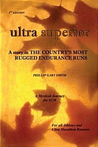 Ultra Superior (Paperback)