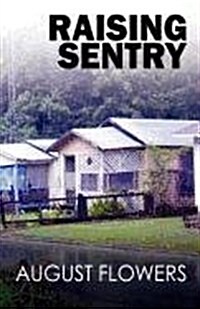 Raising Sentry (Paperback)