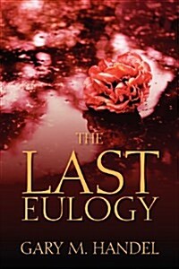 The Last Eulogy (Paperback)