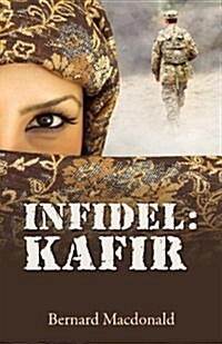 Infidel: Kafir (Paperback)