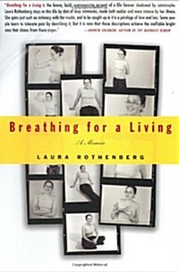 [중고] Breathing for a Living: A Memoir (Hardcover)