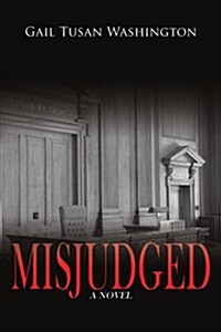 Misjudged (Paperback)