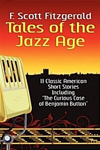 Tales of the Jazz Age: Classic Short Stories (Hardcover)