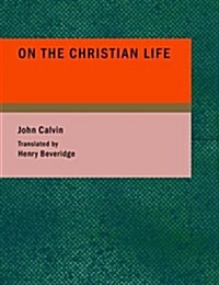 On the Christian Life (Paperback)