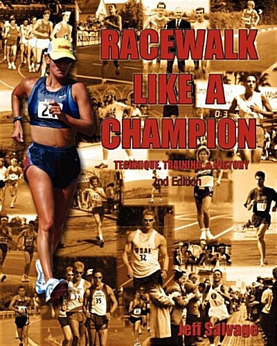 Race Walk Like a Champion: Second Edition (Paperback, 2)