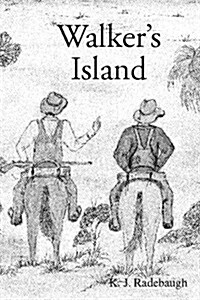 Walkers Island (Paperback, 2nd)