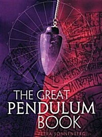 The Great Pendulum Book (Paperback)