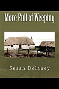 More Full of Weeping (Paperback)