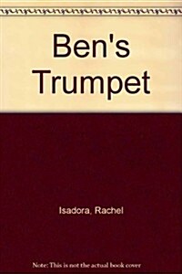 Bens Trumpet (Library Binding)