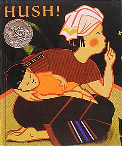 Hush!: A Thai Lullaby (Library Binding)
