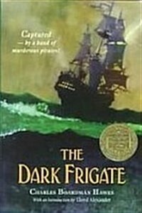 The Dark Frigate (Warriors) (Library Binding, Reprint)