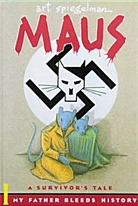 Maus a Survivors Tale: My Father Bleeds History (Library Binding)