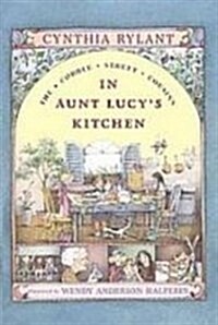 In Aunt Lucys Kitchen (Cobble Street Cousins) (Library Binding)