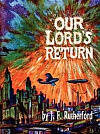 Our Lords Return (Paperback)