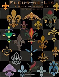 Fleur-de-Lis: A Book of Stencils (Paperback)