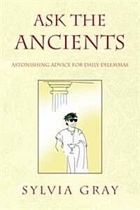 Ask the Ancients (Paperback)