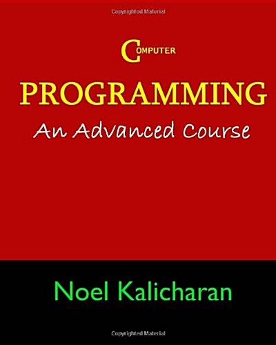C Programming - An Advanced Course (Paperback)