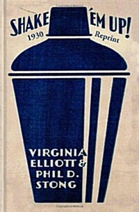 Shake em Up! 1930 Reprint (Paperback)