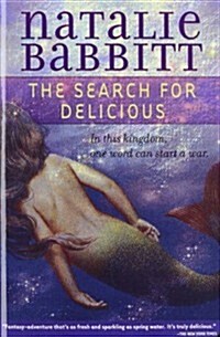 The Search for Delicious (Library Binding, Reissue)