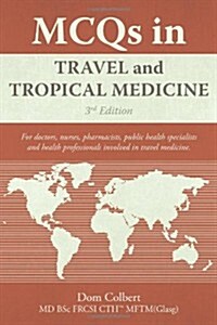 MCQs in Travel and Tropical Medicine: 3rd edition (Paperback, 3)