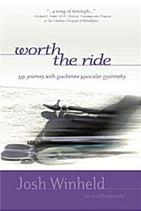 Worth the Ride (Paperback)