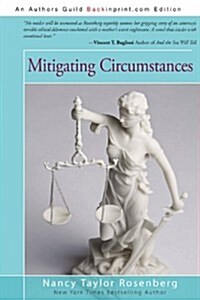 Mitigating Circumstances (Paperback)