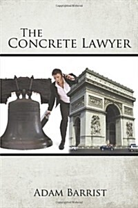 The Concrete Lawyer (Paperback)