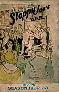 Sloppy Joes Bar Reprint Season 1932 - 1933 (Paperback)
