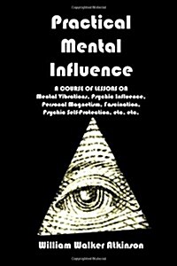 Practical Mental Influence (Paperback)